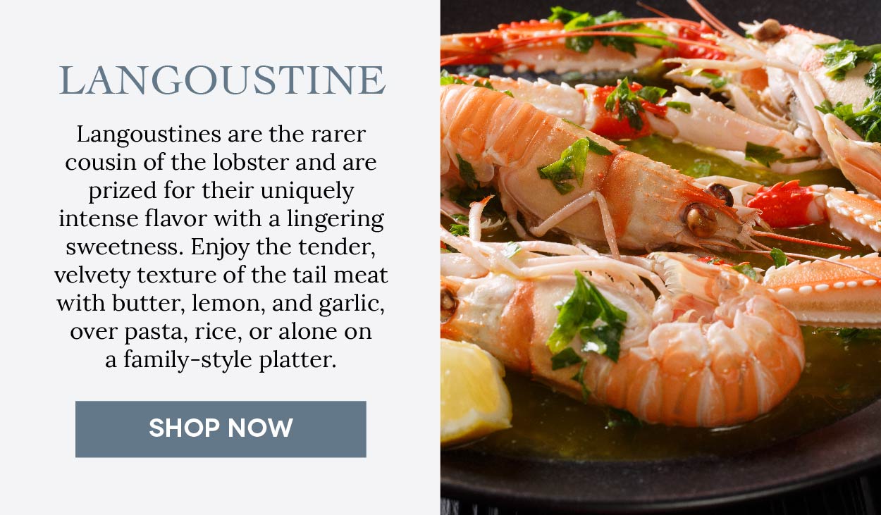 Langoustines with tender, velvety tail meat, served with butter, lemon, and garlic, perfect for pasta or rice dishes.