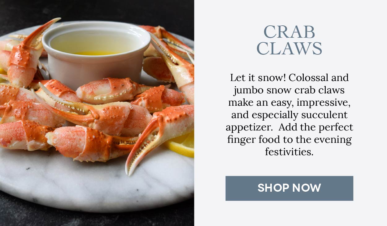 Colossal and jumbo snow crab claws, a succulent and impressive appetizer for the holiday feast.